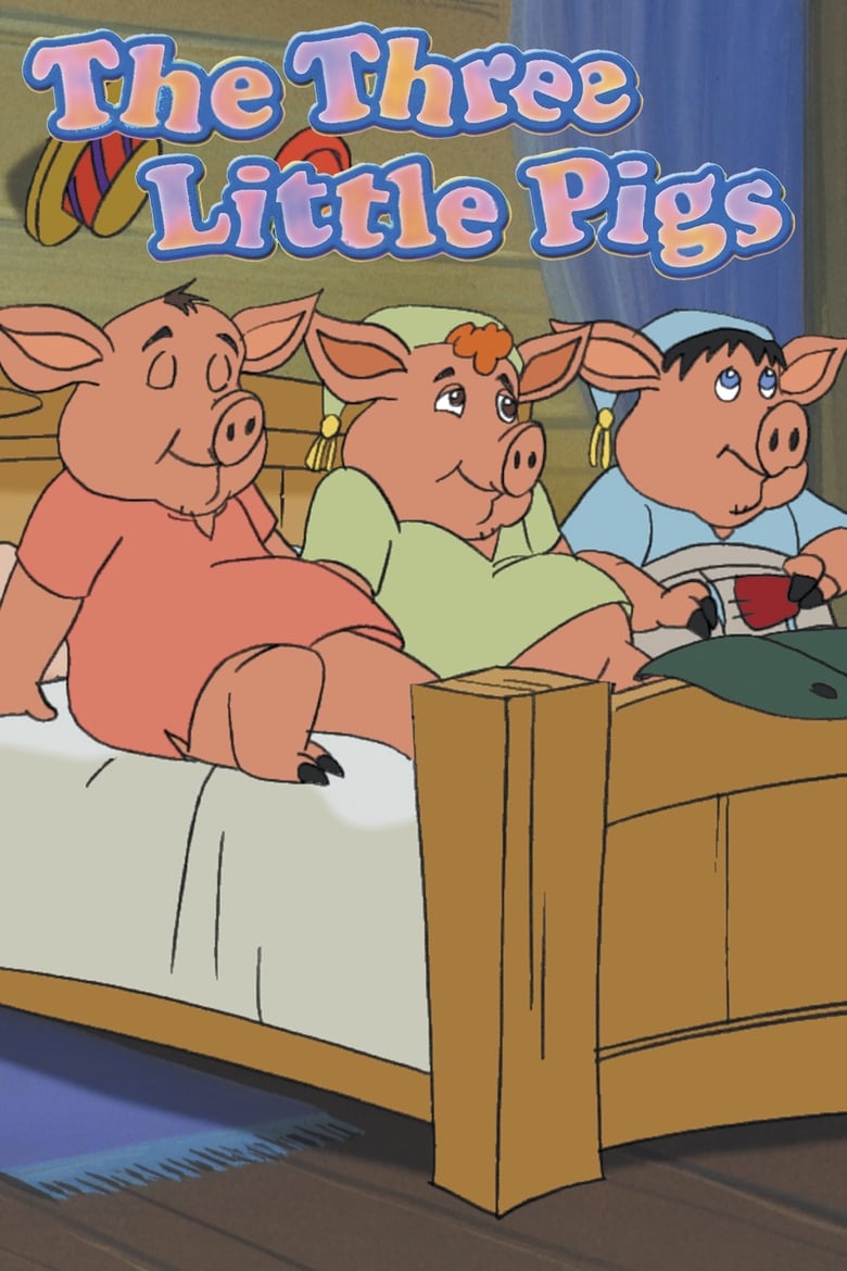 affiche du film Les 3 Petits Cochons