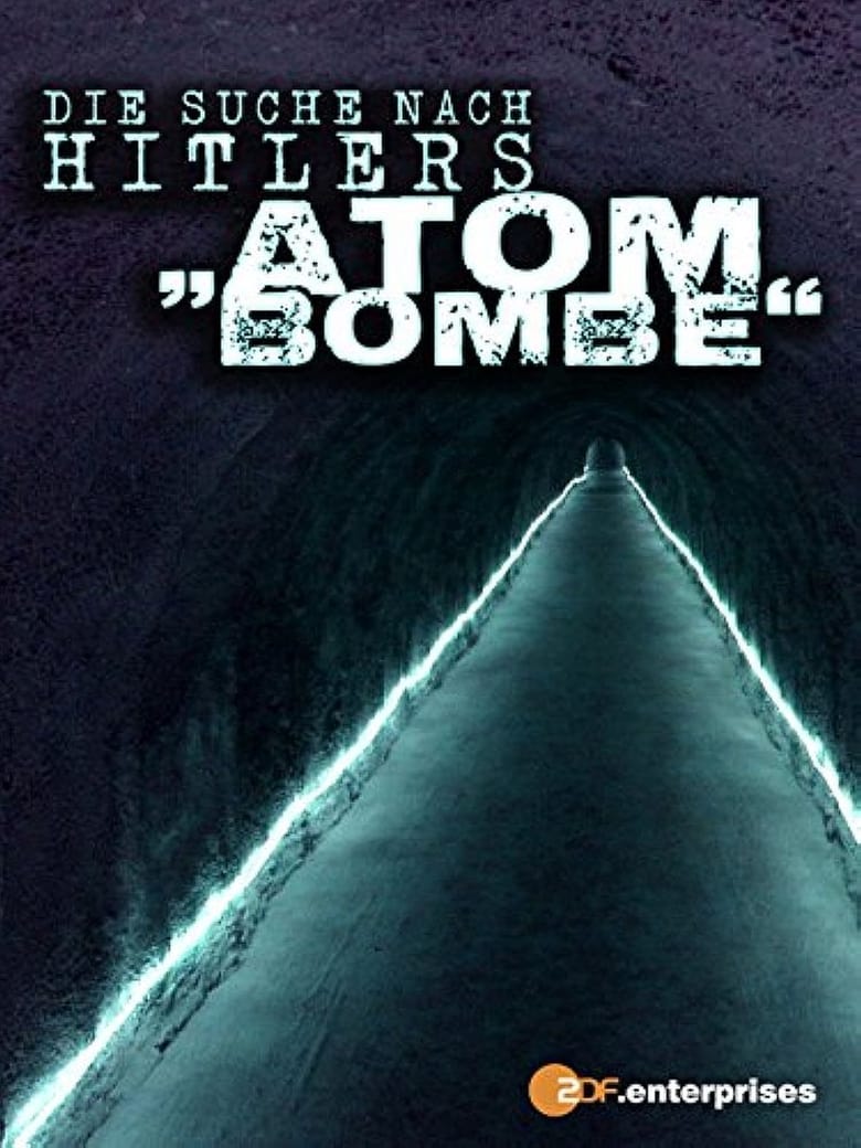 affiche du film Hitler et la course à la bombe atomique
