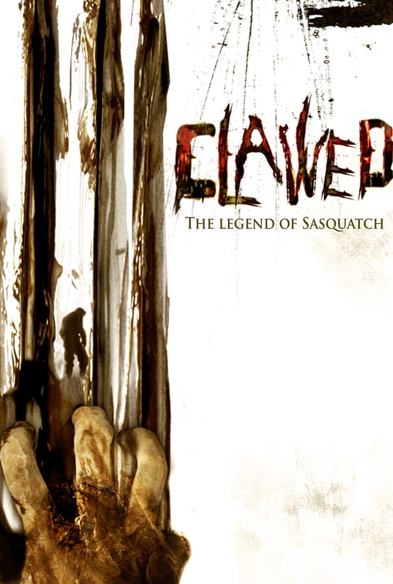 affiche du film Clawed : The Legend of Sasquatch