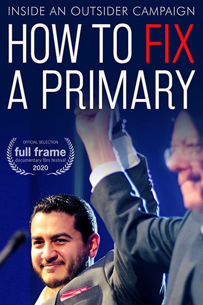 affiche du film How to Fix a Primary