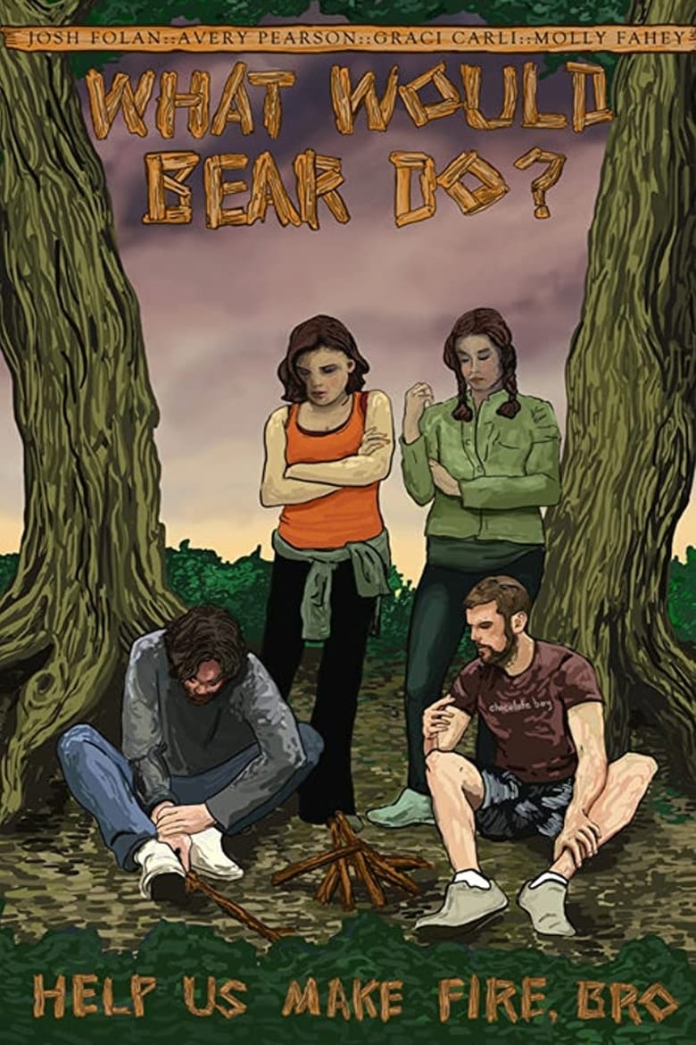affiche du film What Would Bear Do?