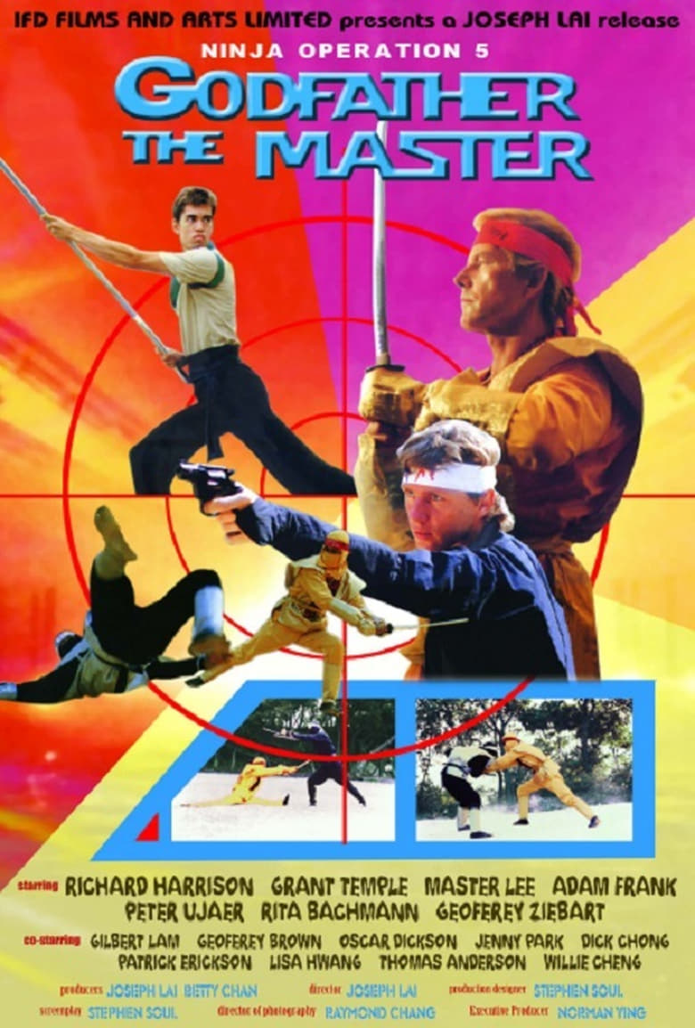 affiche du film Ninja Operation 5 : Godfather the Master