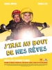 J'irai au bout de mes rêves
