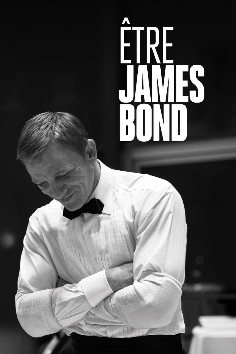 affiche du film Être James Bond