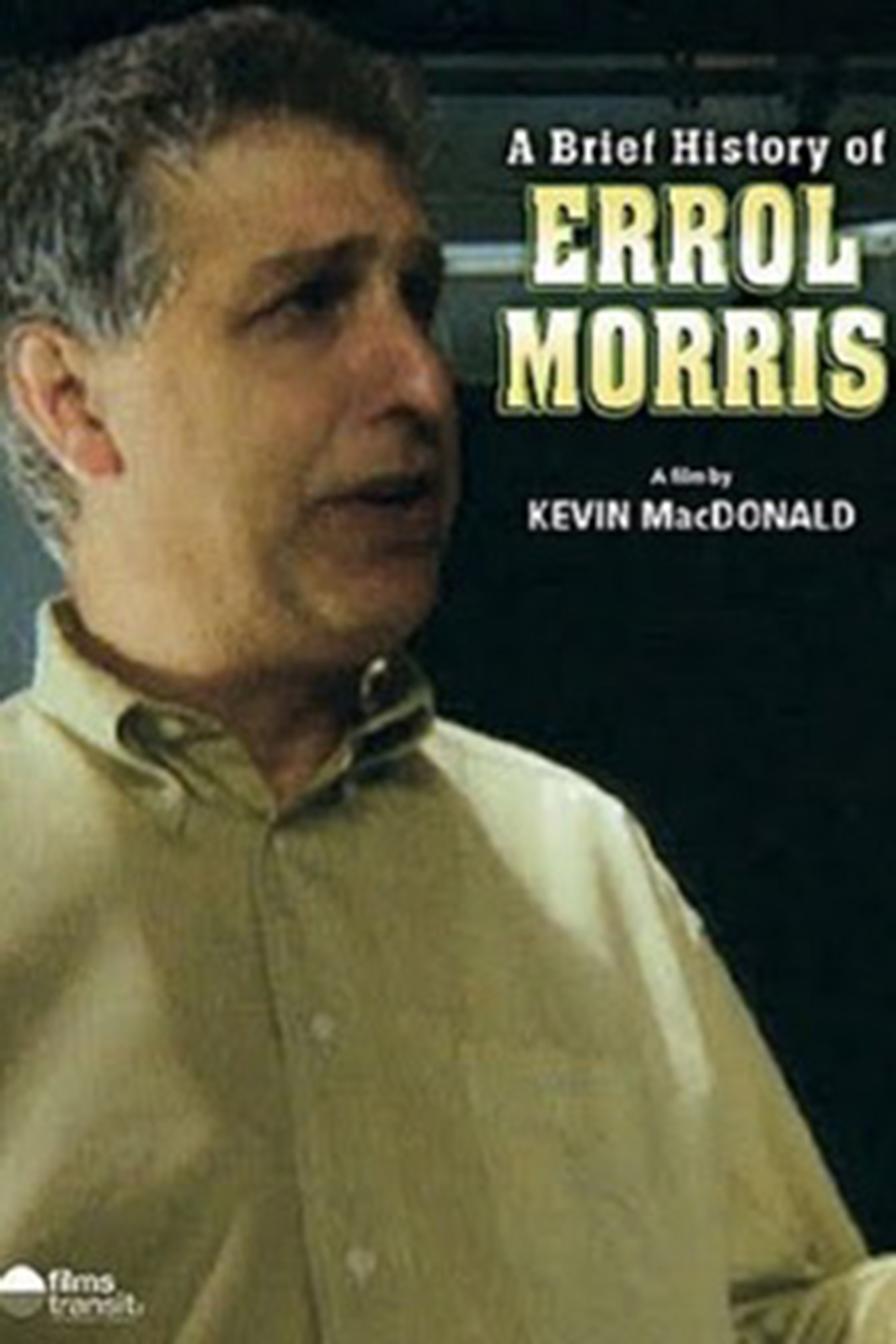 affiche du film A Brief History of Errol Morris