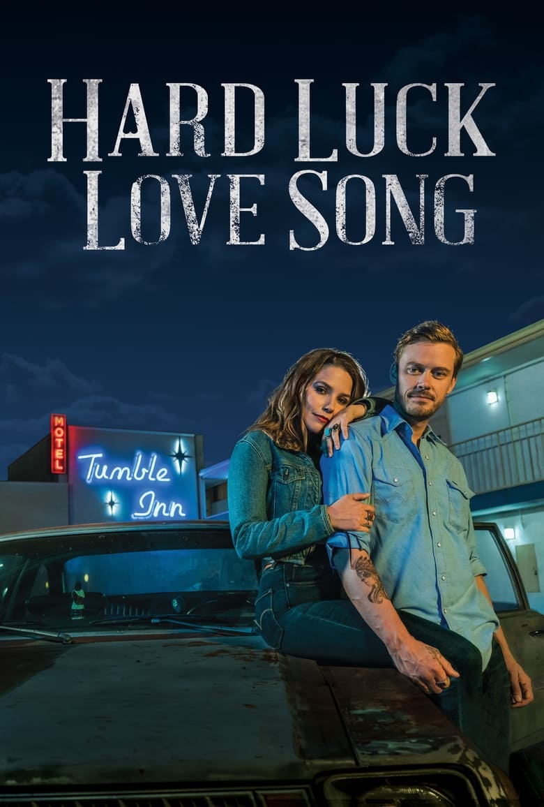 affiche du film Hard Luck Love Song