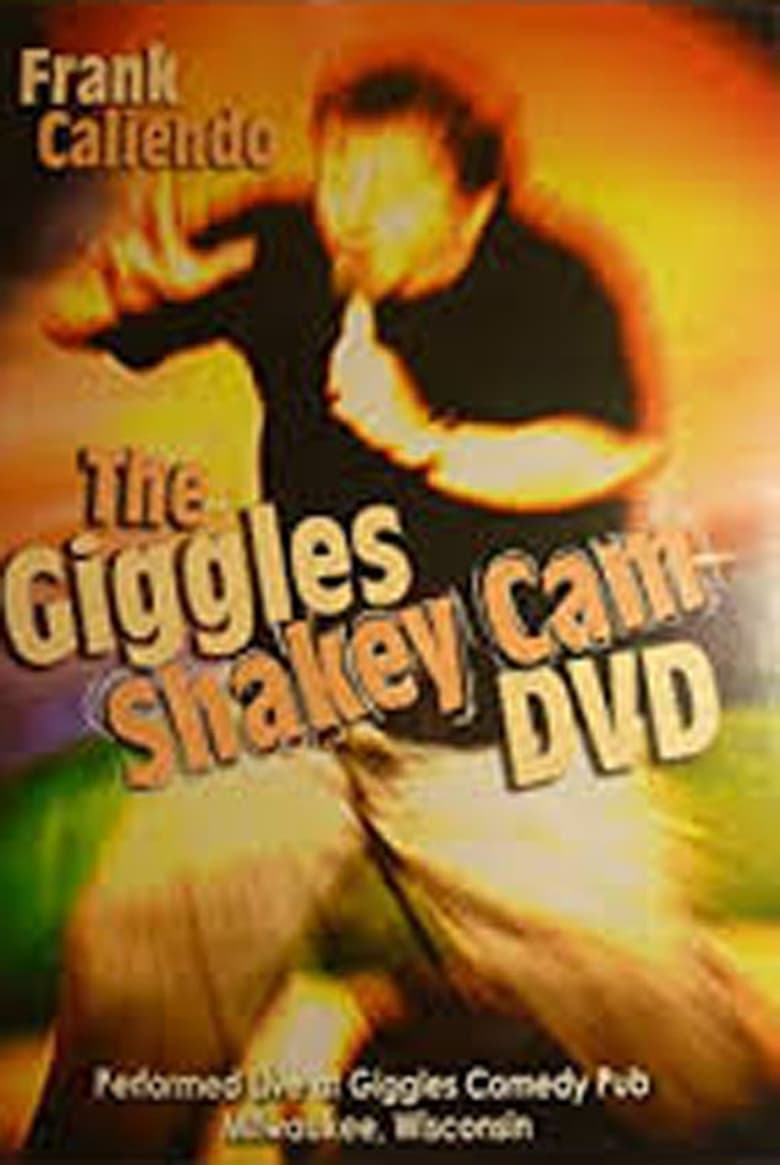 affiche du film Frank Caliendo: The Giggles Shakey Cam