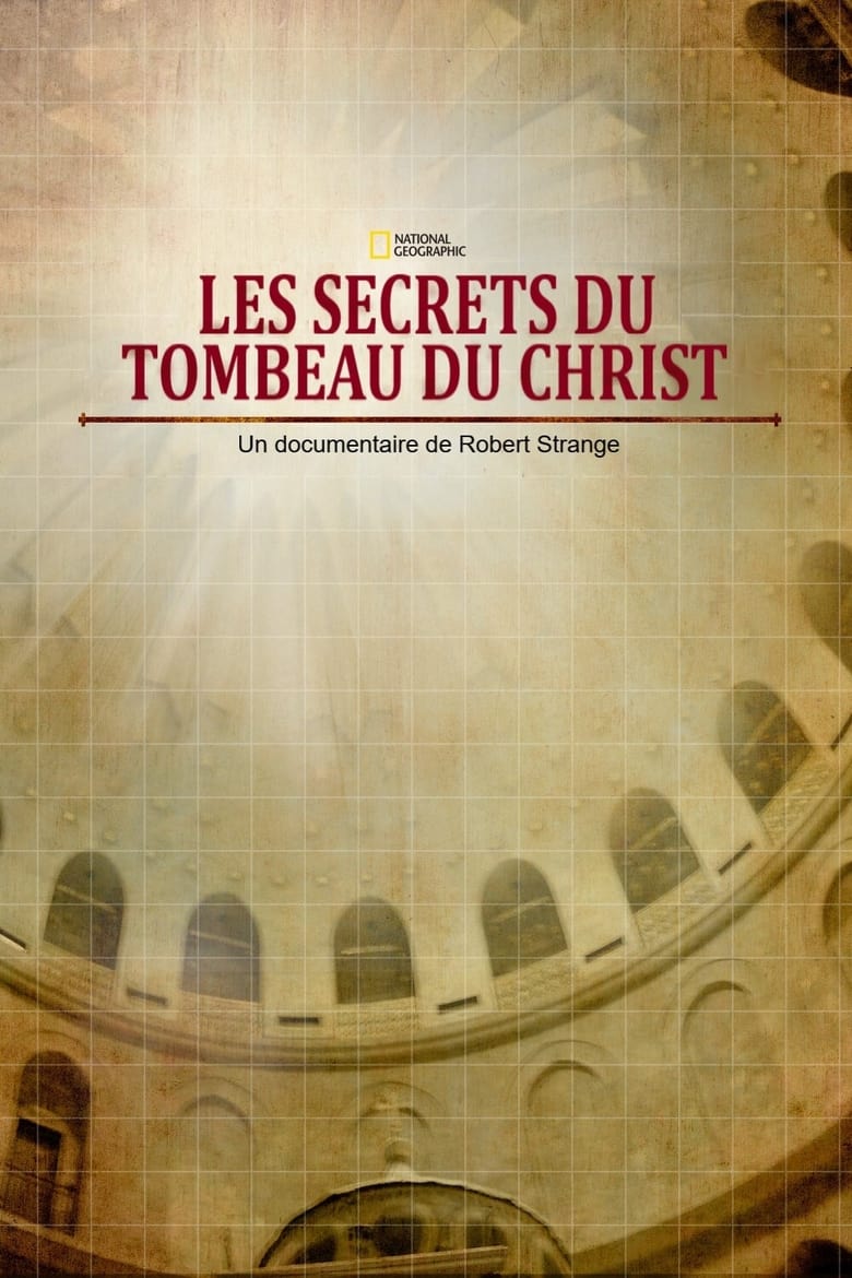 affiche du film Les Secrets du tombeau du Christ