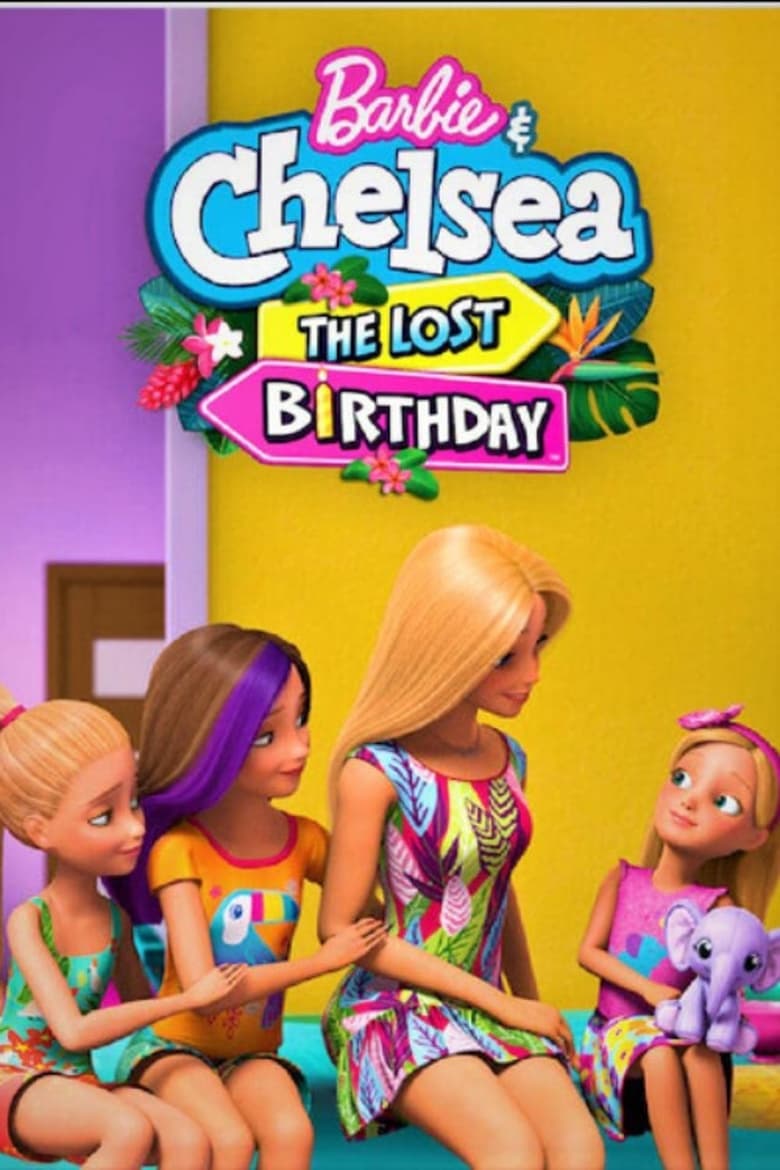affiche du film Barbie et Chelsea : L'anniversaire perdu
