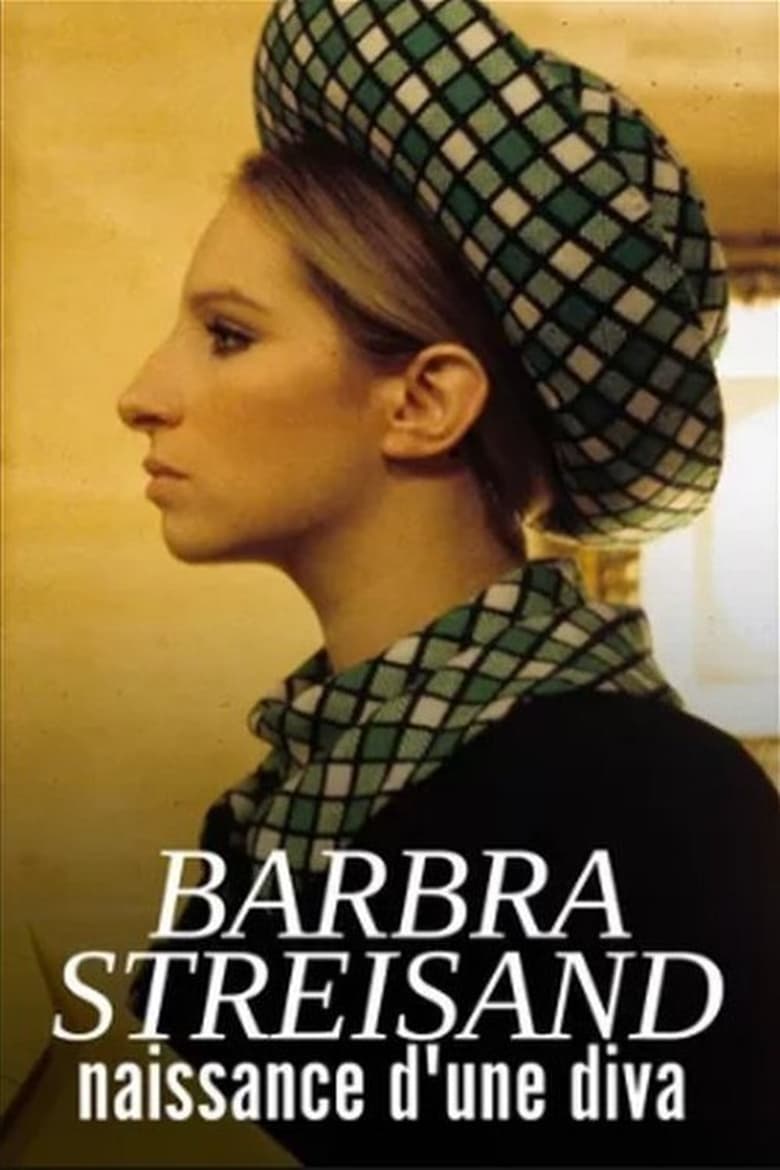affiche du film Barbra Streisand, Naissance d'une diva