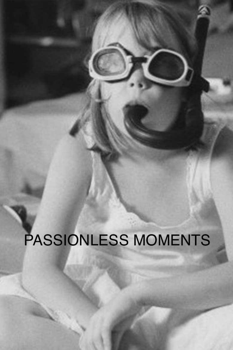 affiche du film Passionless Moments