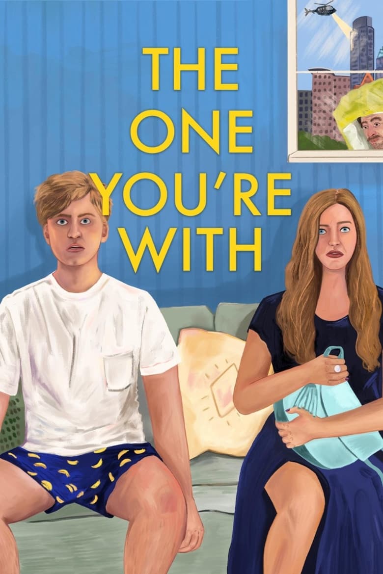 affiche du film The One You're With