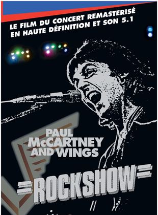 affiche du film Rockshow: Paul McCartney and Wings