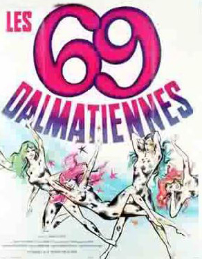 affiche du film Les 69 Dalmatiennes