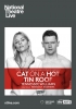 Cat on a Hot Tin Roof (National Theatre Live)