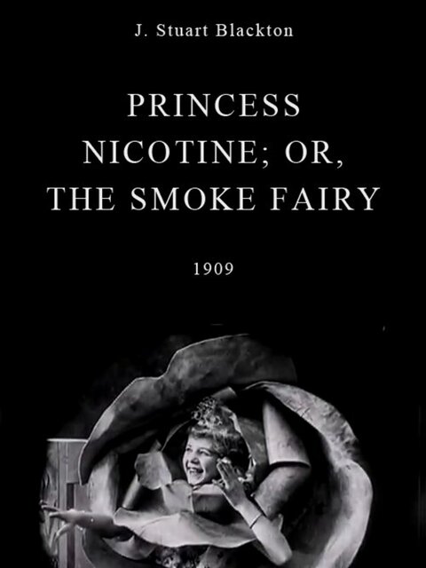 affiche du film Princess Nicotine; or, The Smoke Fairy