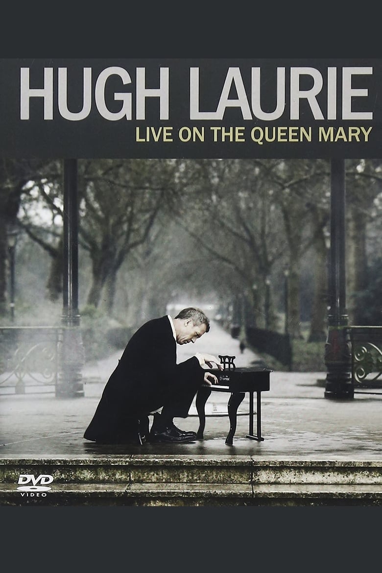 affiche du film Hugh Laurie: Live on the Queen Mary