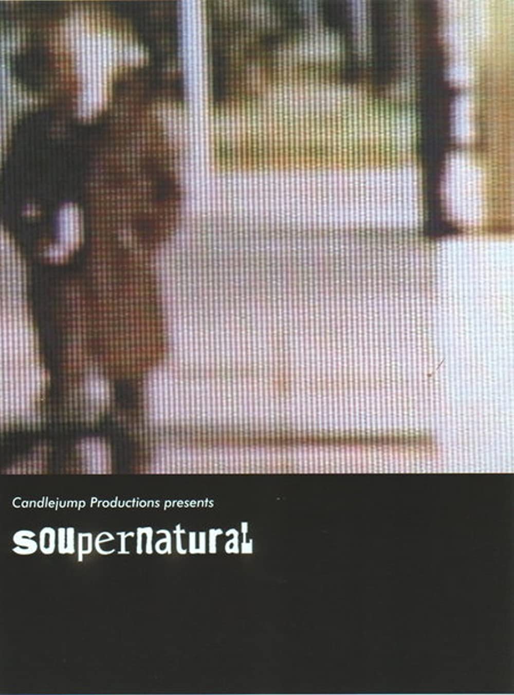 affiche du film Soupernatural