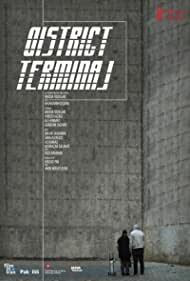 affiche du film District Terminal