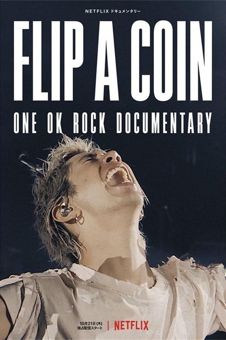 affiche du film Flip a Coin: ONE OK ROCK Documentary