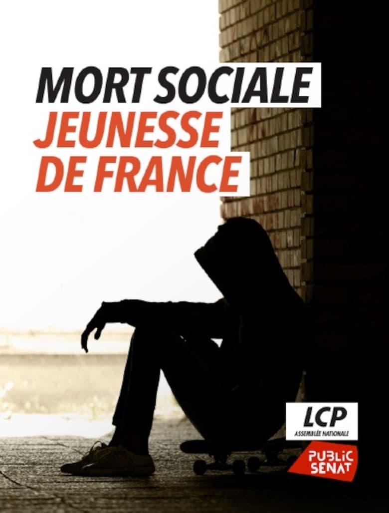 affiche du film Mort sociale, jeunesse de France