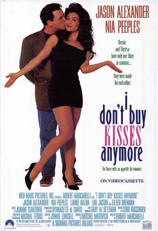 affiche du film I Don't Buy Kisses Anymore