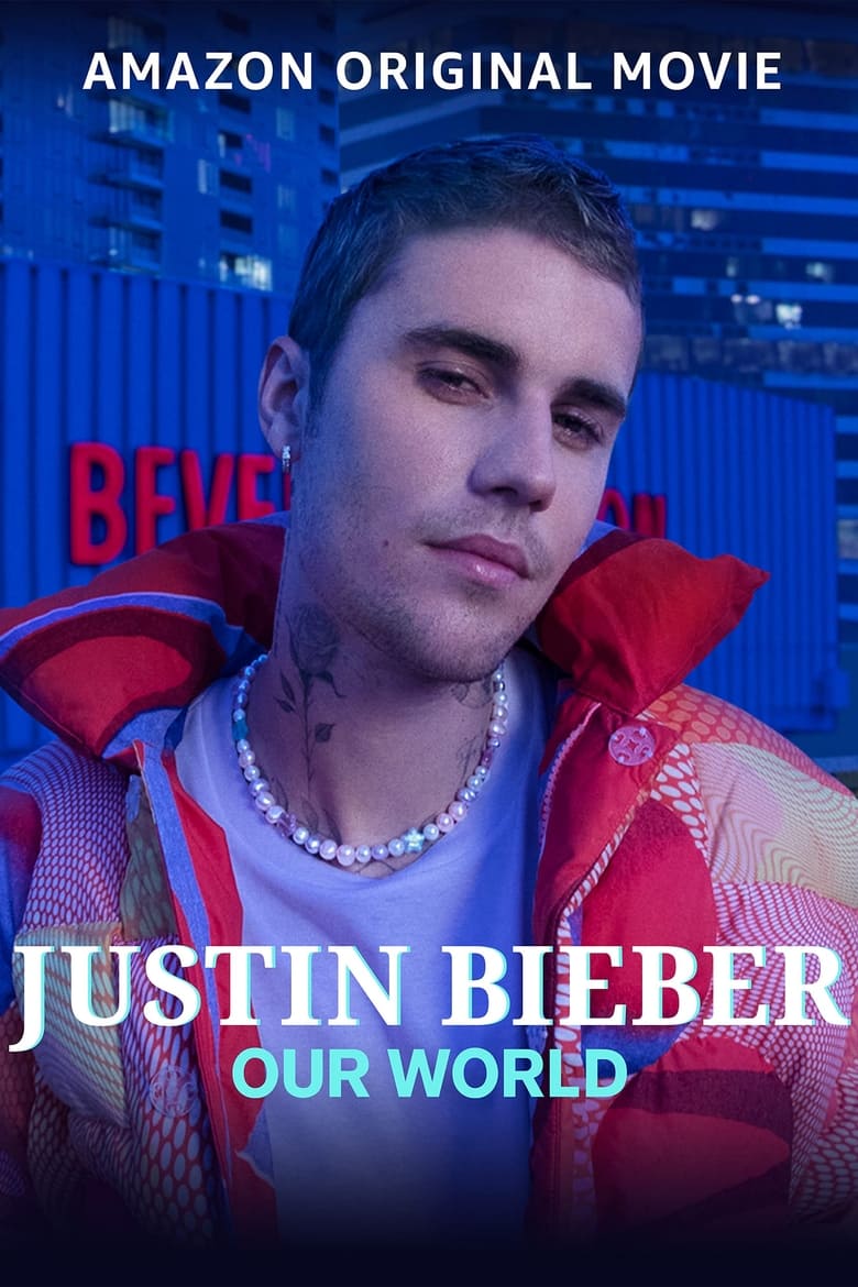 affiche du film Justin Bieber: Our World