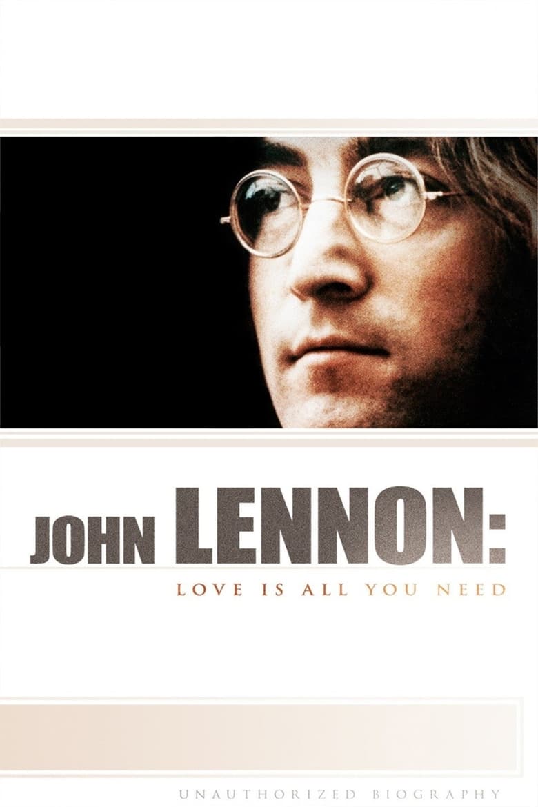 affiche du film John Lennon: Love is All You Need