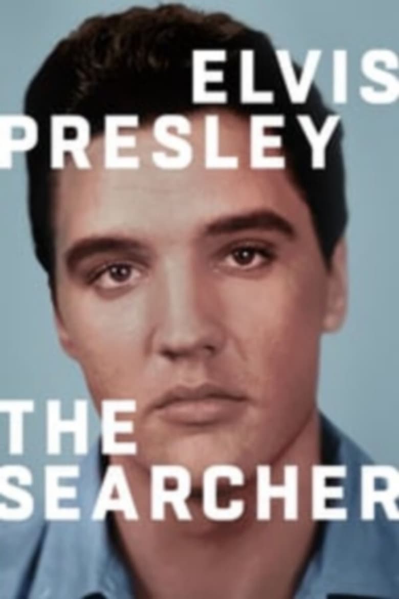 affiche du film Elvis Presley: The Searcher