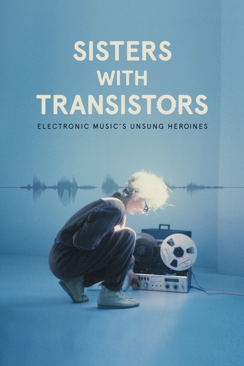 affiche du film Sisters with Transistors