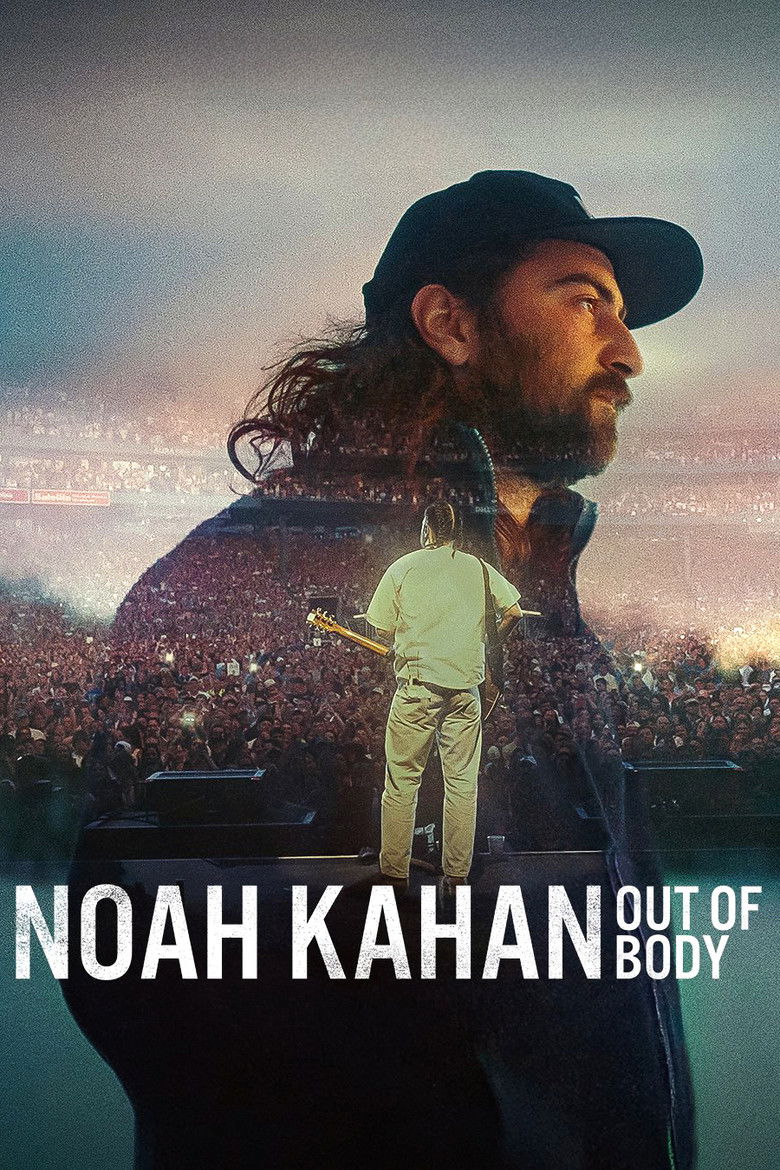 affiche du film Noah Kahan: Out of Body