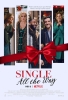 Que souffle la romance (Single All the Way)