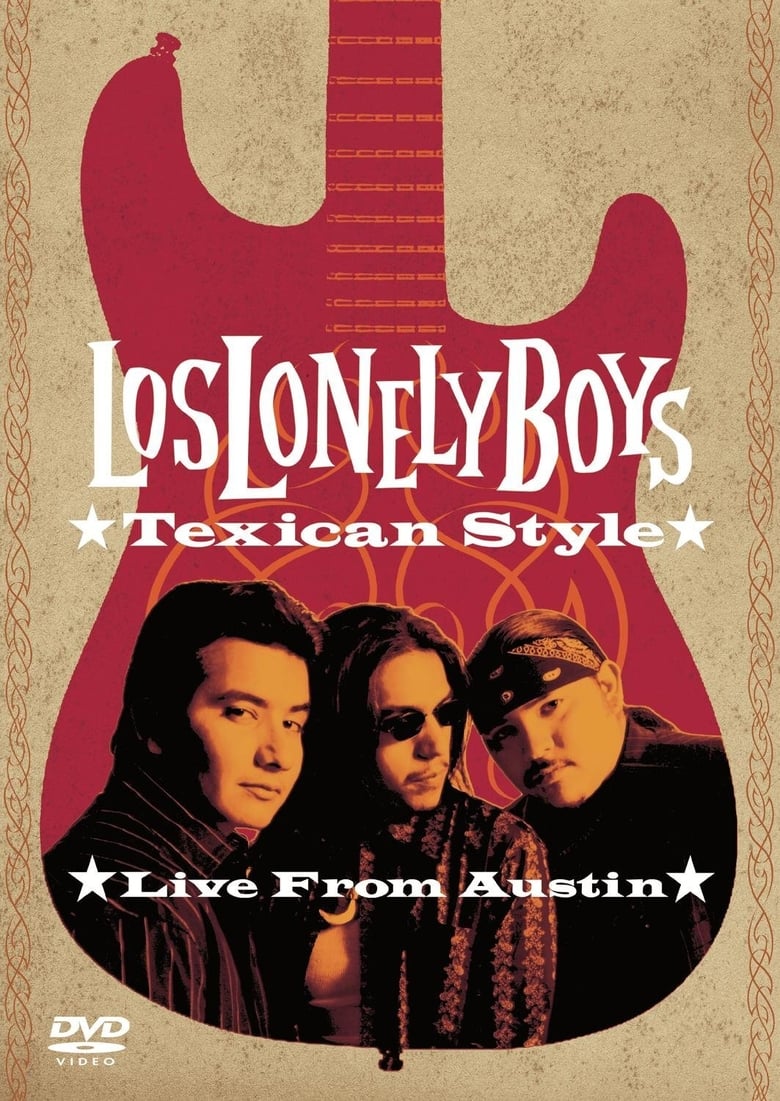 affiche du film Los Lonely Boys: Texican Style (Live from Austin)