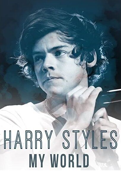 affiche du film Harry Styles: My World