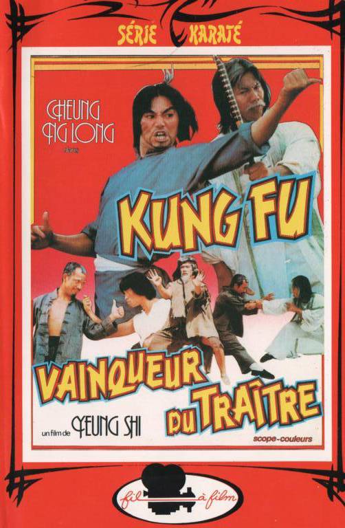 affiche du film Kung-Fu vainqueur du traître