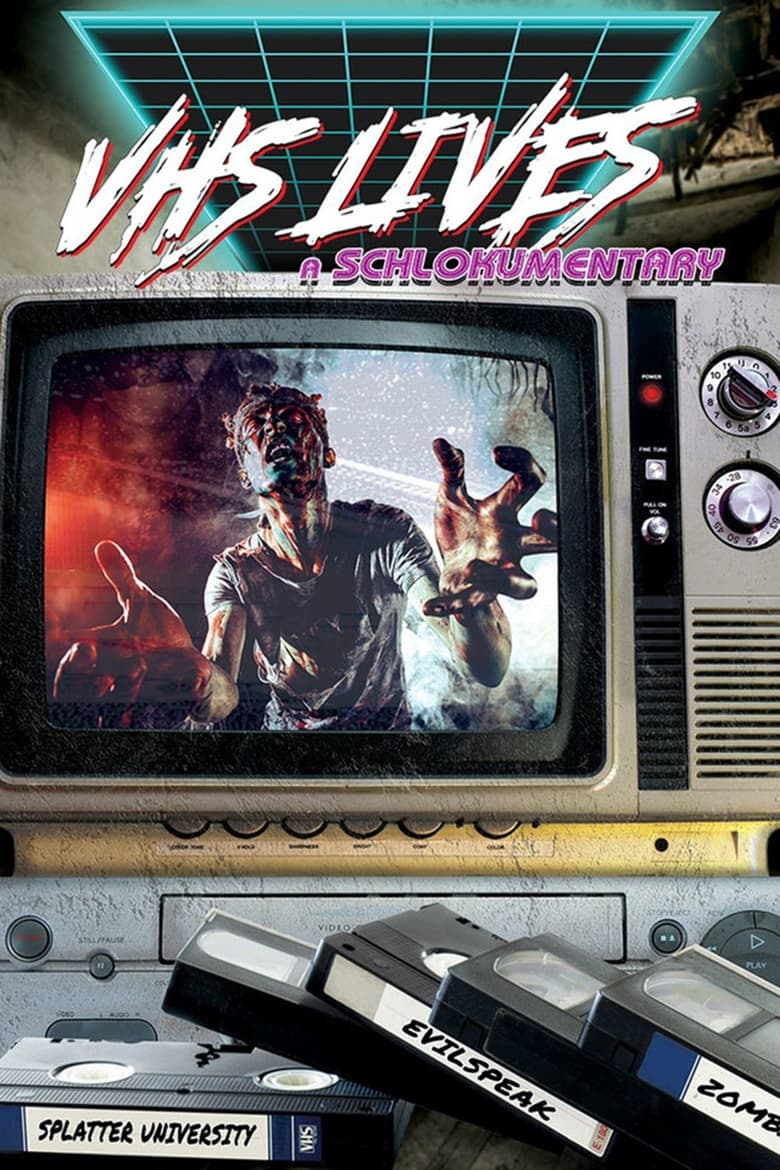 affiche du film VHS Lives: A Schlockumentary