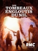 Les tombeaux engloutis du Nil (Flooded Tombs of the Nile)