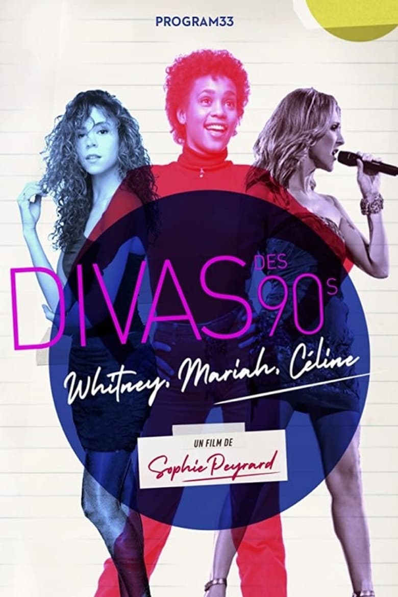 affiche du film Divas des 90s : Whitney, Mariah & Céline