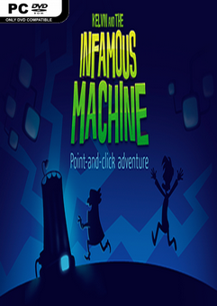 jaquette du jeu vidéo Kelvin and the Infamous Machine