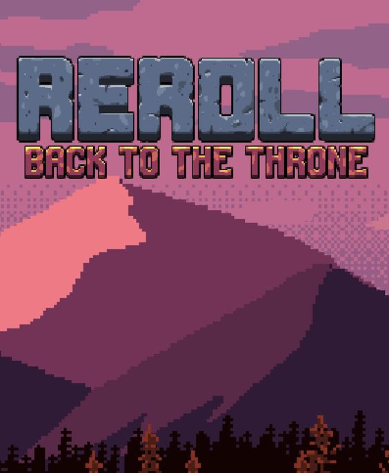 jaquette du jeu vidéo Reroll: Back to the throne