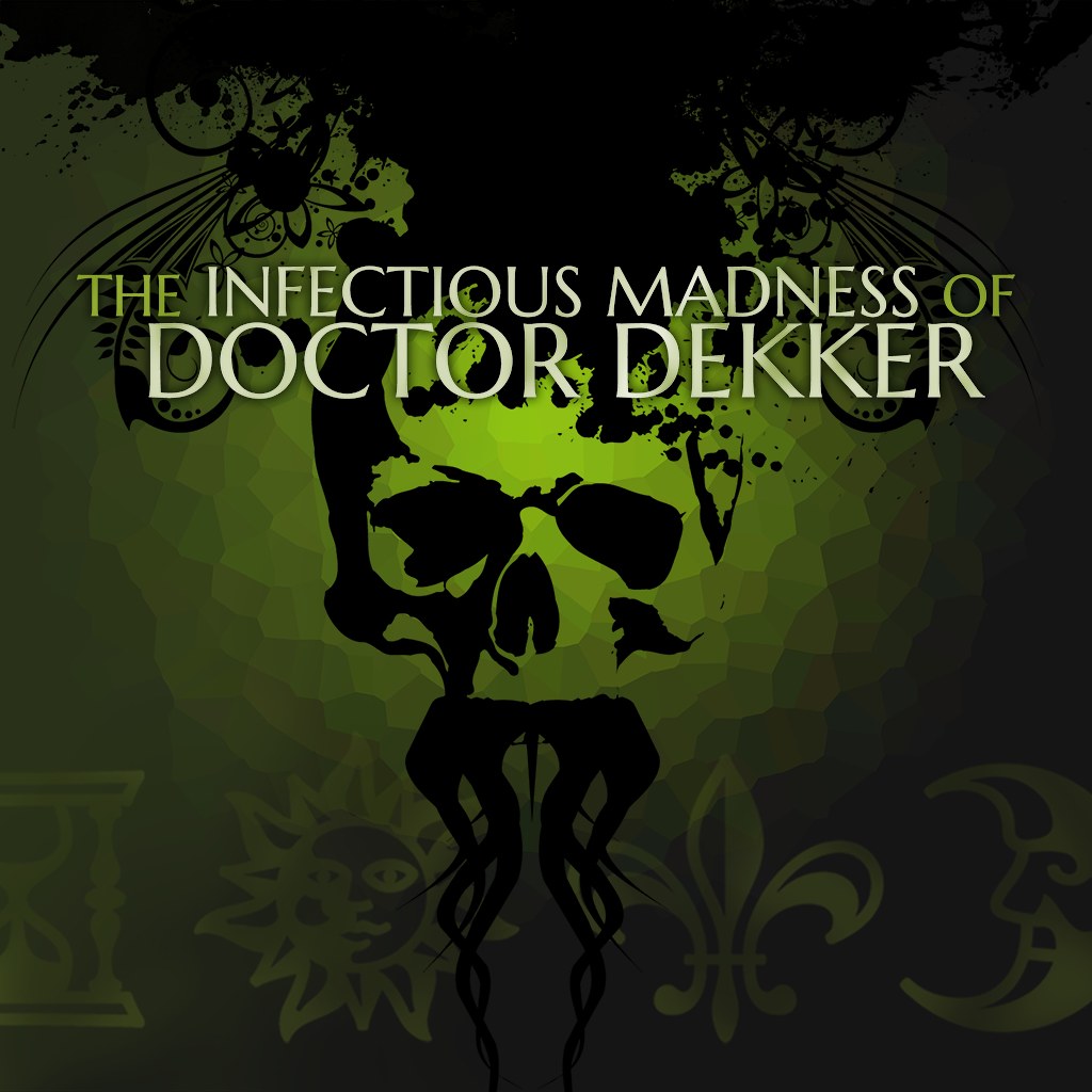 jaquette du jeu vidéo The Infectious Madness of Doctor Dekker