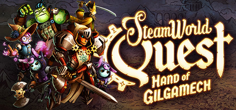 jaquette du jeu vidéo SteamWorld Quest : Hand of Gilgamech