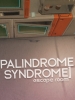 Palindrome Syndrome : Escape Room