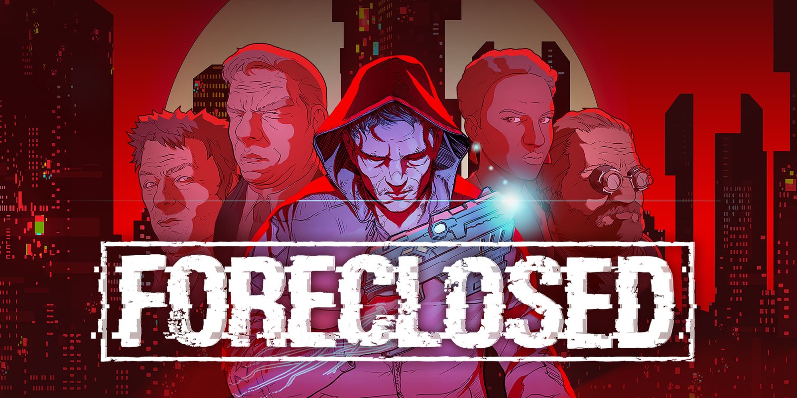 jaquette du jeu vidéo FORECLOSED