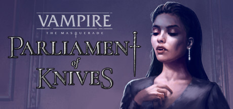 jaquette du jeu vidéo Vampire: The Masquerade — Parliament of Knives