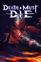 jaquette du jeu vidéo Death Must Die