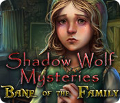 jaquette du jeu vidéo Shadow Wolf Mysteries : Bane of the Family