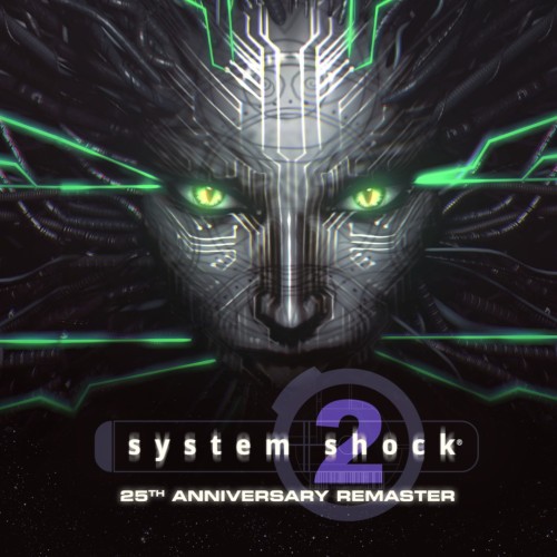 jaquette du jeu vidéo System Shock 2: 25th Anniversary Remaster
