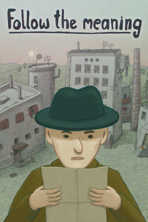 jaquette du jeu vidéo Follow the meaning