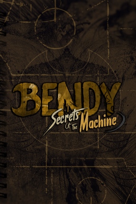 jaquette du jeu vidéo Bendy: Secrets of the Machine